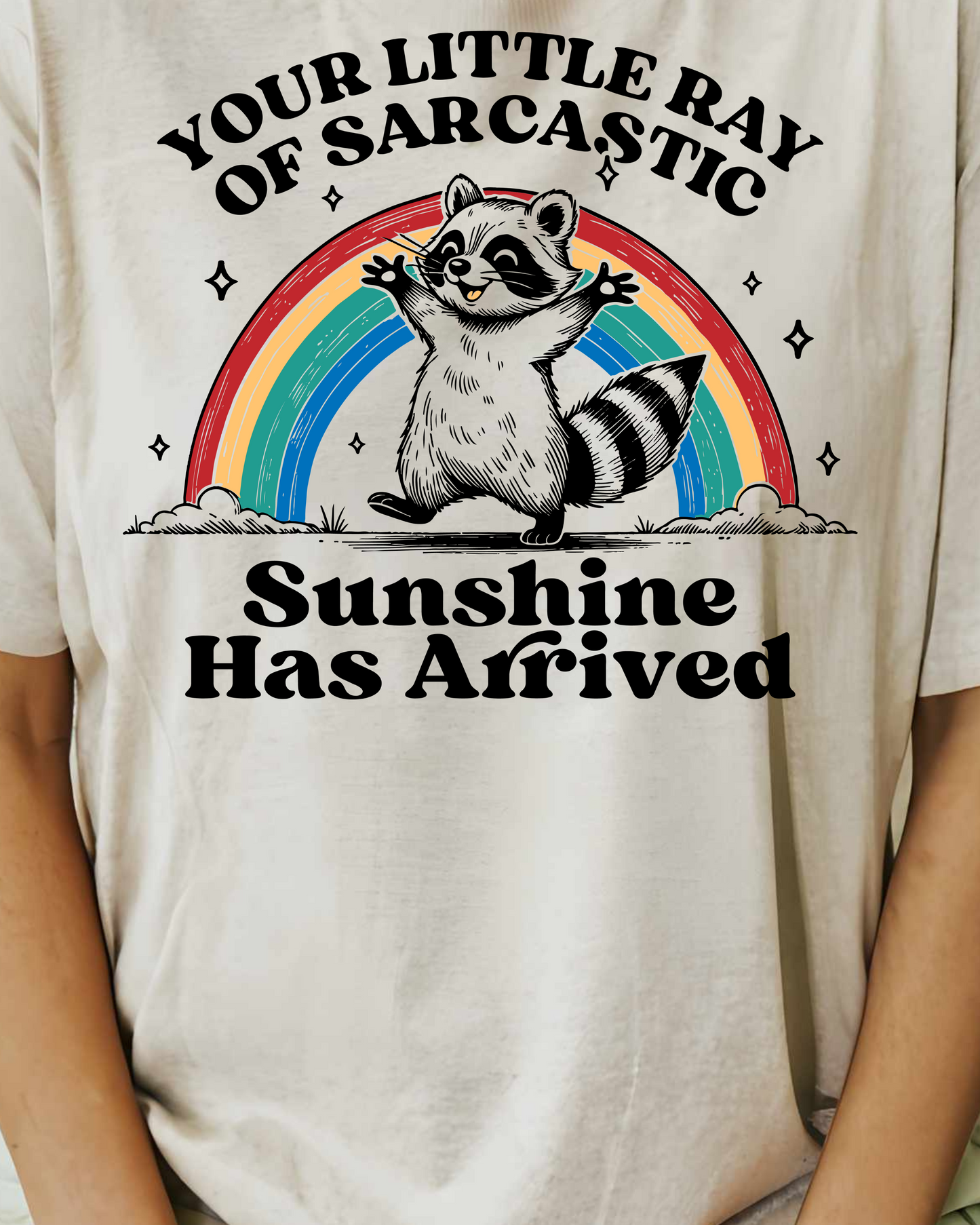 Sarcastic Ray of Sunshine - Adult